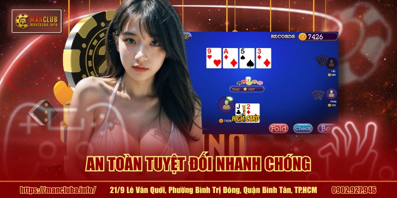  An toàn tuyệt đối nhanh chóng