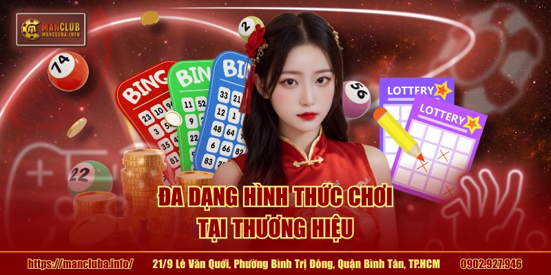 Đa dạng hình thức chơi tại thương hiệu 