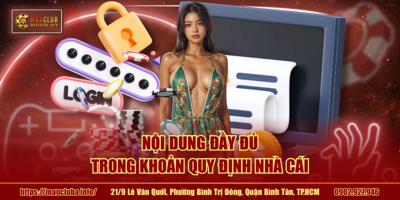 Nội dung đầy đủ trong khoản quy định nhà cái