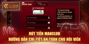 rút tiền MANCLUB