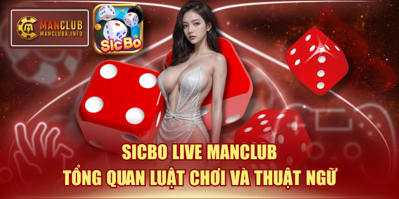 Sicbo Live MANCLUB