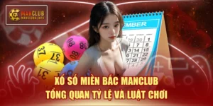 Xổ số miền bắc MANCLUB